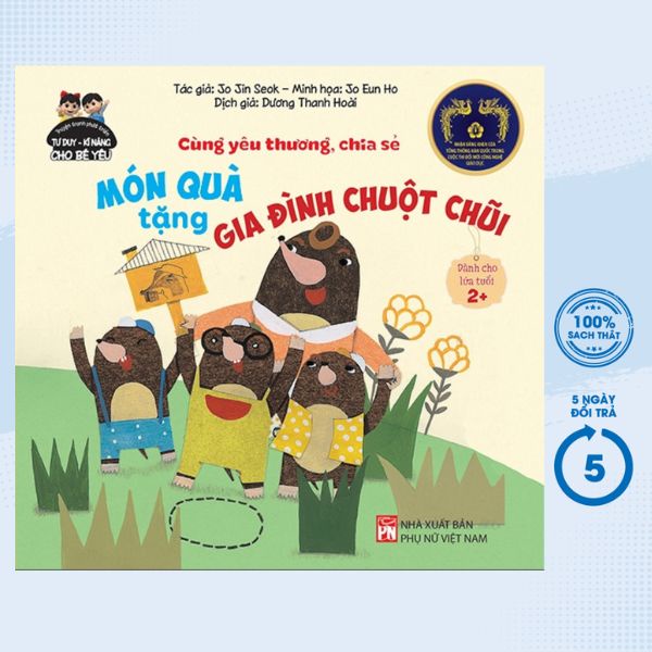 Sách - Cùng Yêu Thương Chia Sẻ - Món Quà Tặng Gia Đình Chuột Chũi - PNU