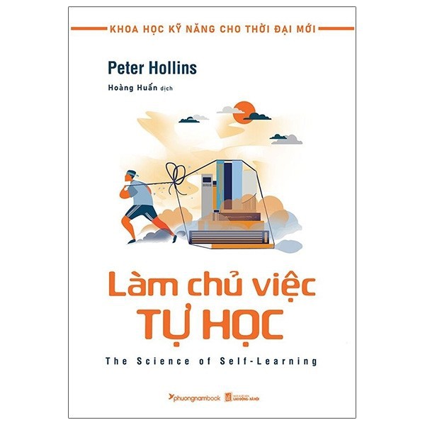 Sách - Khoa Học Kỹ Năng Cho Thời Đại Mới - Làm Chủ Việc Tự Học