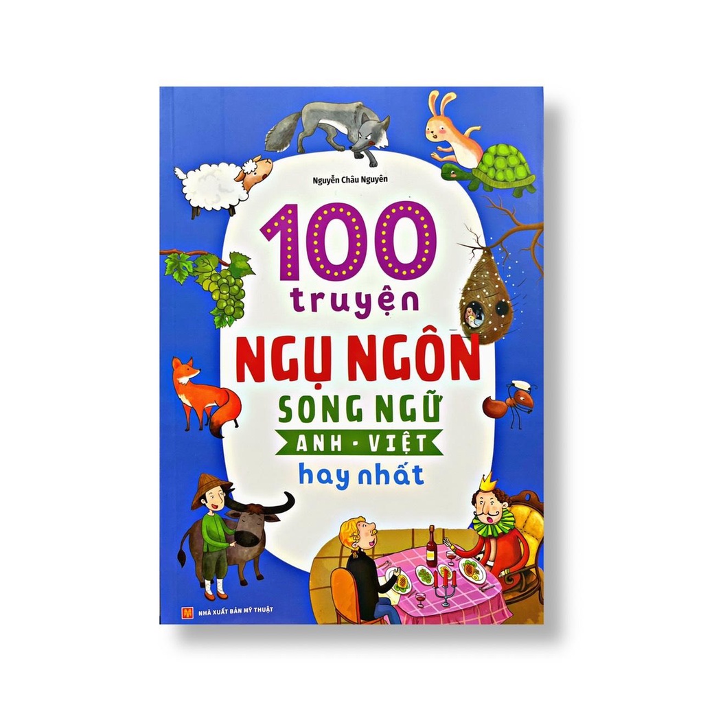 Sách - 100 truyện ngụ ngôn song ngữ anh-việt hay nhất (minh long)