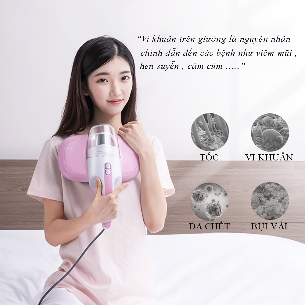 Máy hút bụi giường nệm HAIER - Loại bỏ 99% vi khuẩn,khử trùng bằng tia UV - Công nghệ diệt khuẩn hiện đại đến từ Đức