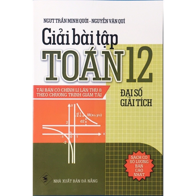 Sách - Giải Bài Tập 12 (Đại Số - Giải Tích)
