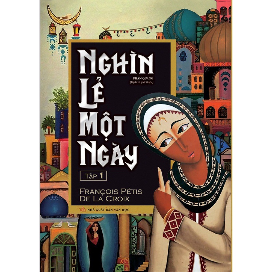 Sách - Nghìn Lẻ Một Ngày - Tập 1 - ML
