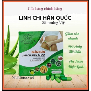 Giảm Cân Linh Chi Vip 30V Hàn Quốc [Chính Hãng] Cheeck Mã Cod SP