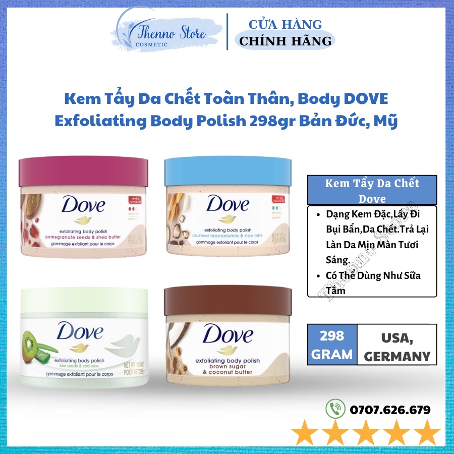 Kem Tẩy Da Chết Toàn Thân, Body DOVE Exfoliating Body Polish 298gr Bản Đức, Mỹ