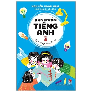 Sách - Đánh Vần Tiếng Anh - Dành Cho Học Sinh Tiểu Học - Tập4