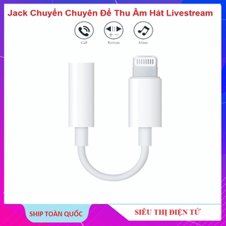 Cáp chuyển Lightning sang 3.5mm Chính hãng, Jack Chuyển Lightning ra cổng 3.5, Bảo Hành 6 Tháng
