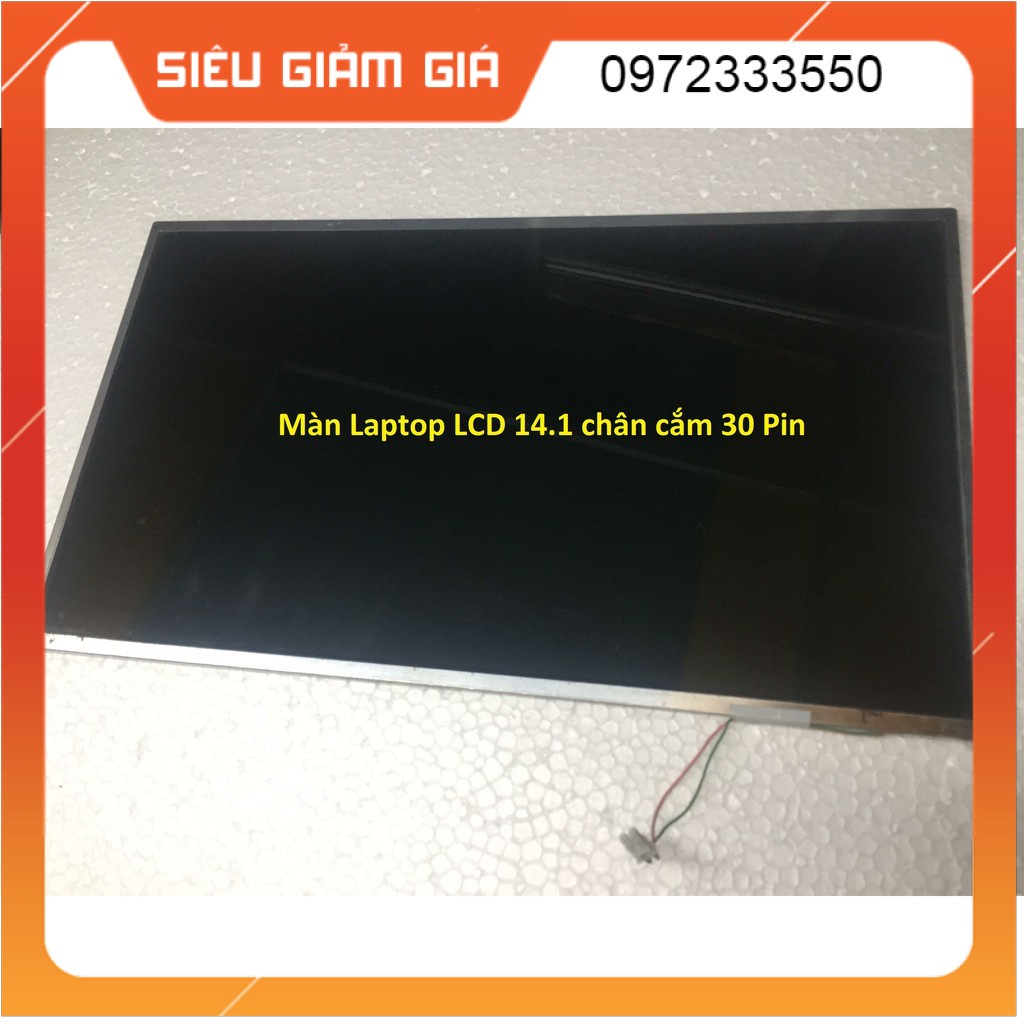 Màn hình Laptop LCD 14.1 in 30 PIN chạy cao áp | BigBuy360 - bigbuy360.vn