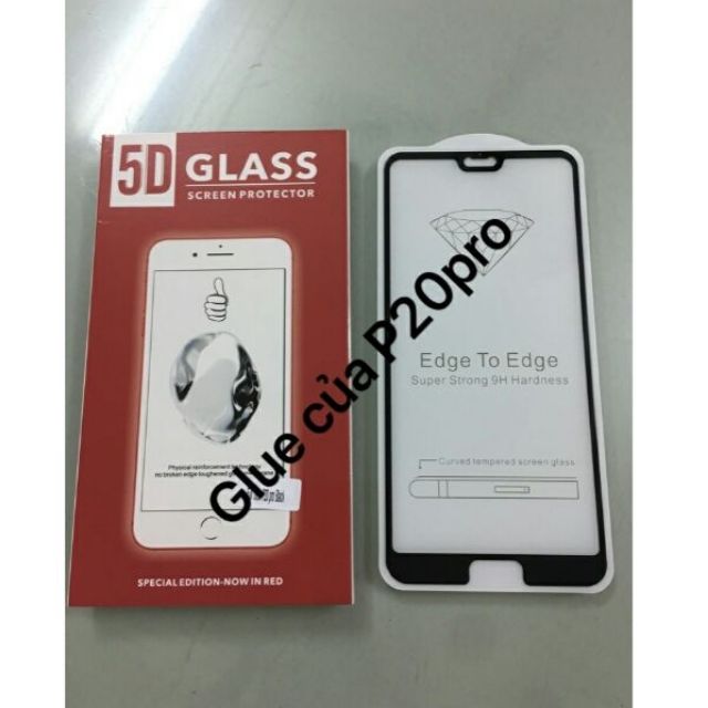 Kính cường lực 5D Huawei P20 pro/ p20 plus xịn glue