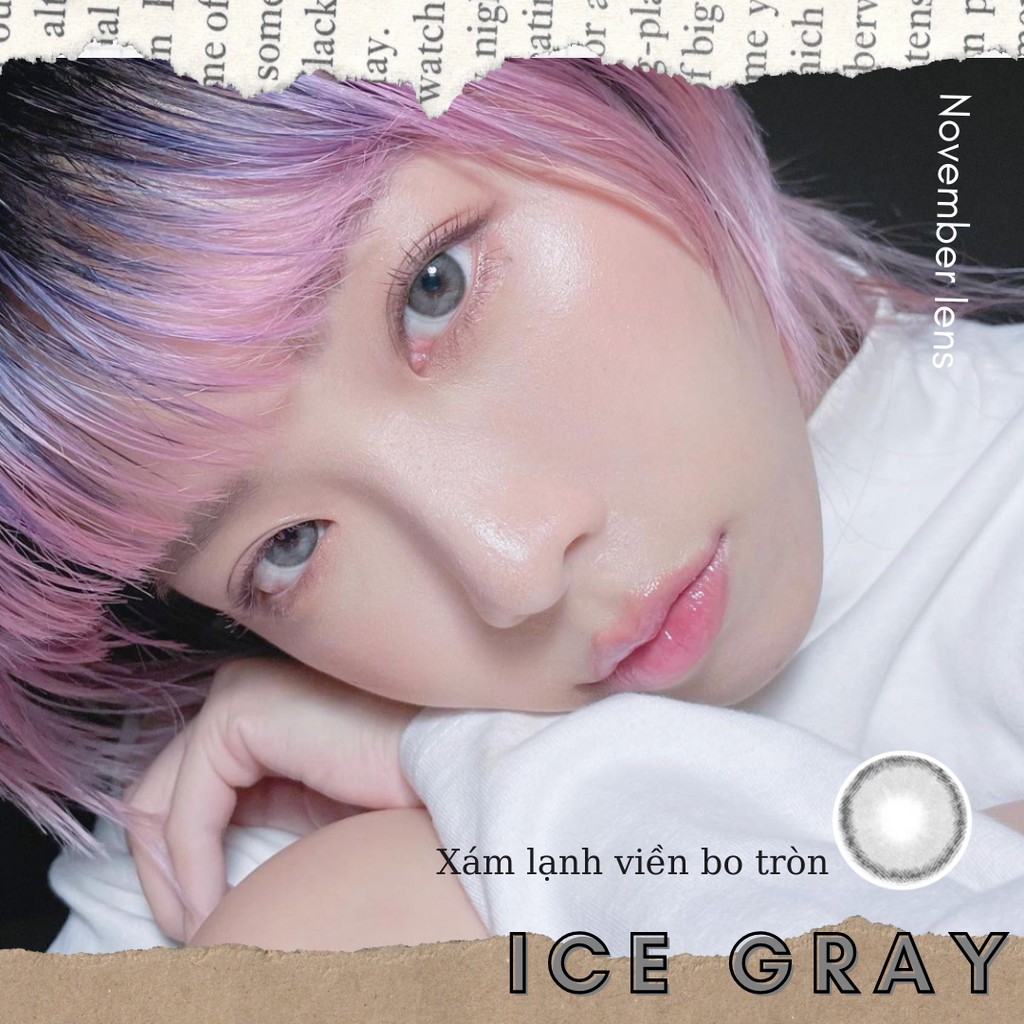 Kính Áp Tròng màu xám lạnh ICE GRAY viền bo tròn