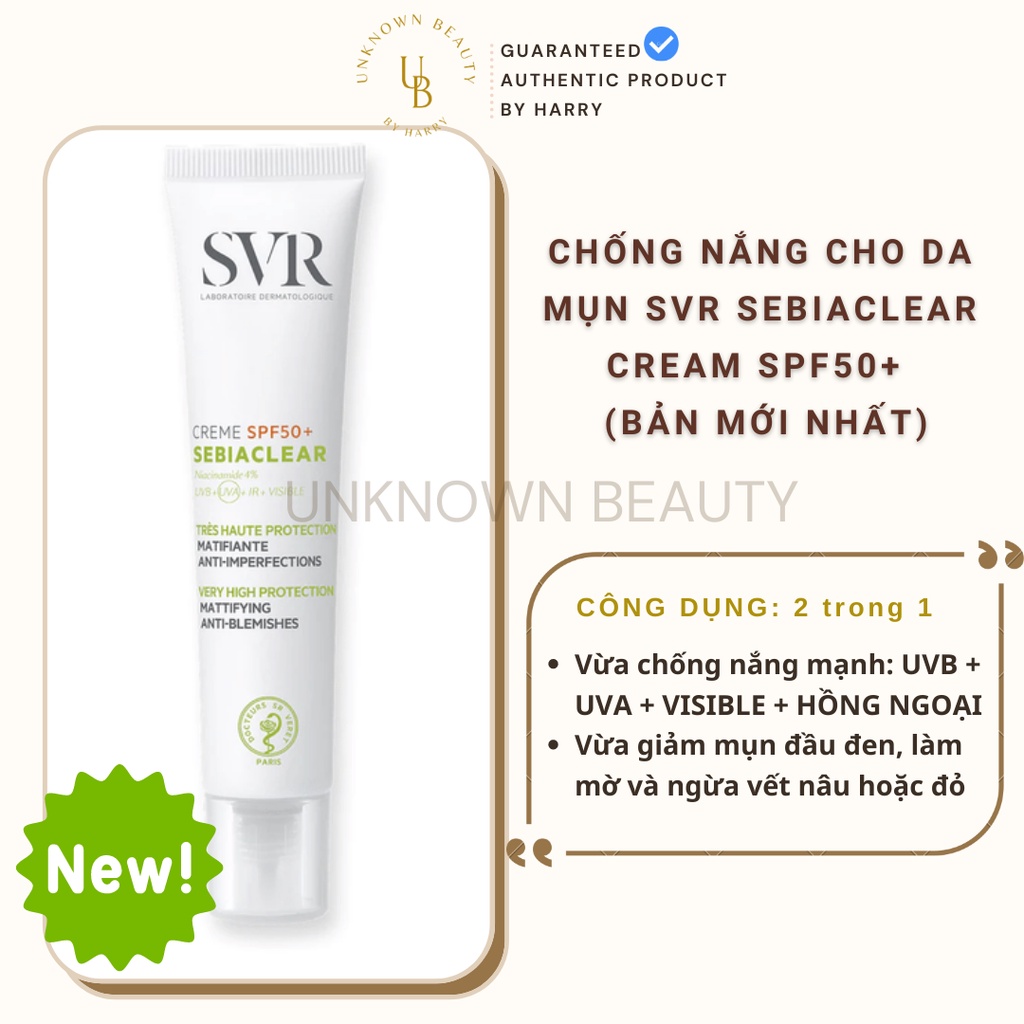 KEM CHỐNG NẮNG GIẢM MỤN SVR Sebiaclear Cream SPF50+ (BẢN MỚI) | Unknown Beauty