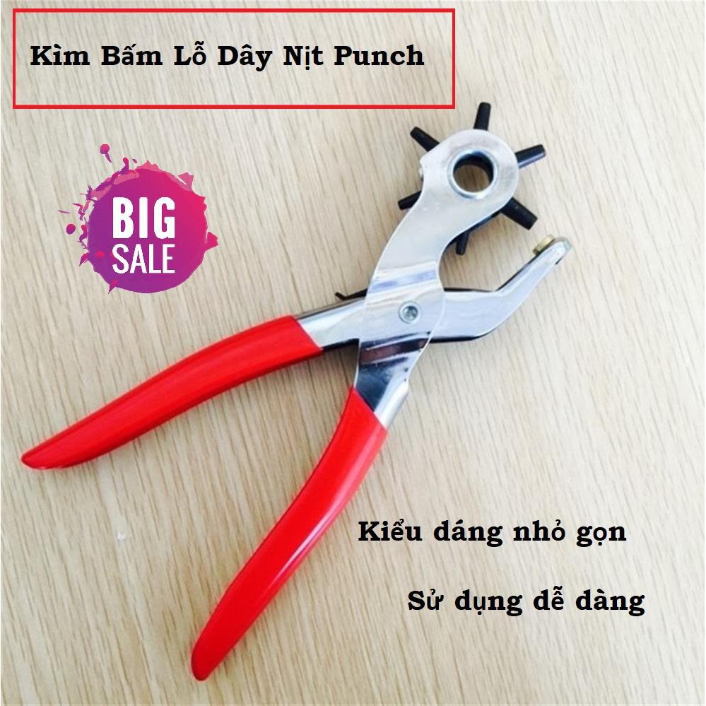 Kìm bấm lỗ thắt lưng, dây nịt, bấm dây da đồng hồ,thắt lưng, giày dép, bìa cứng + 6 size lỗ đa năng.