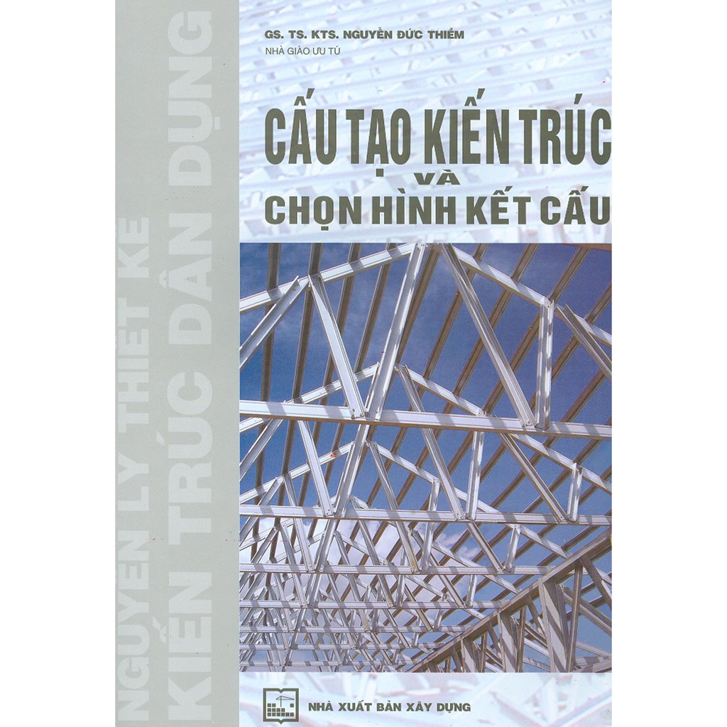 Sách - Cấu Tạo Kiến Trúc Và Chọn Hình Kết Cấu