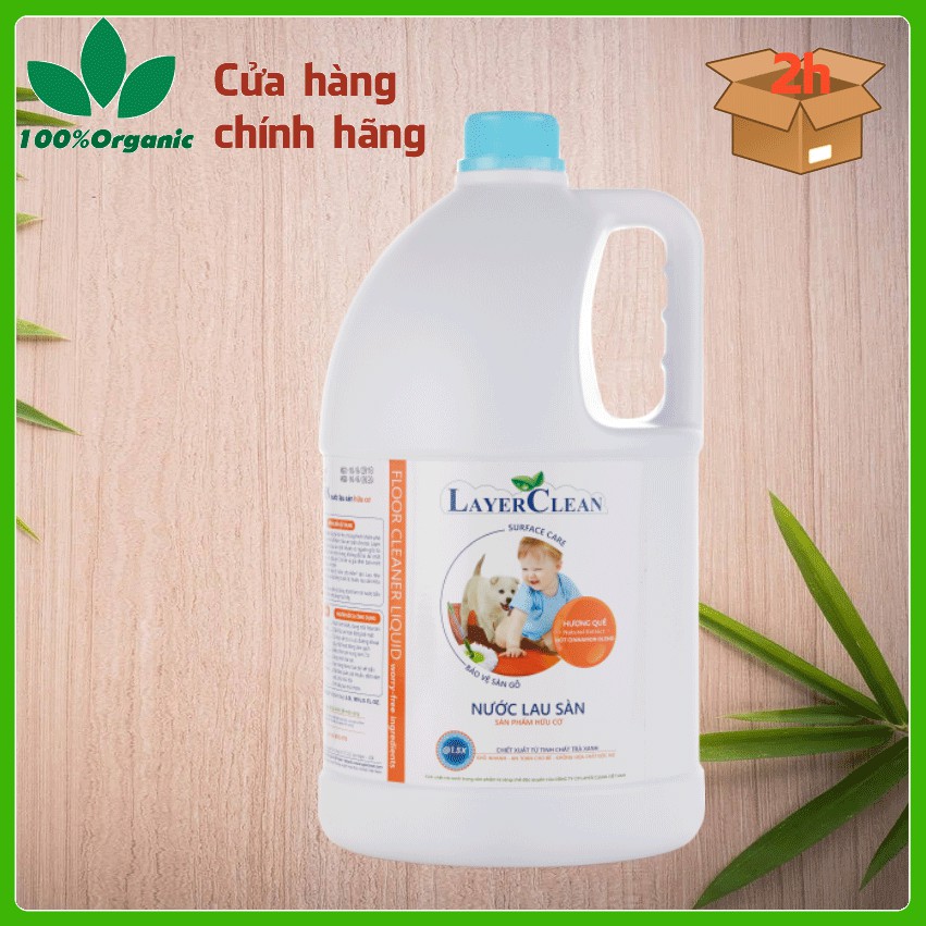 Nước lau sàn hữu cơ Layer Clean an toàn cho bé Quế, Gió biển, Nước hoa 5 Lít