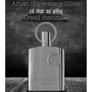 [ CHÍNH HÃNG ] Nước hoa SUPREMACY SILVER 100ml