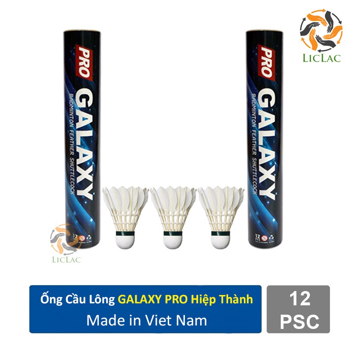 Ống cầu lông GALAXY PRO Hiệp Thành (12 quả) - Quả cầu lông đế da Cao Cấp hàng Việt Nam chất lượng cao - LICLAC