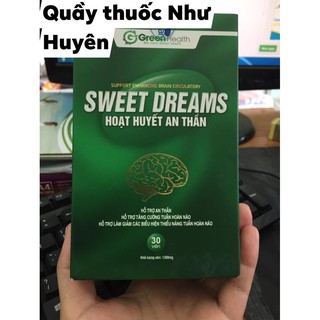 HOẠT HUYẾT AN THẦN SWEET DREAM