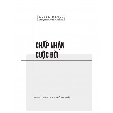 Sách - Chấp Nhận Cuộc Đời - Nguyễn Hiến Lê