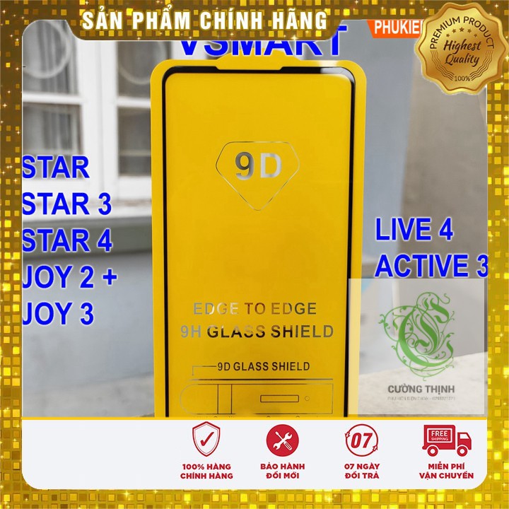 CHÍNH HÃNG Kính Cường Lực Vsmart Full Màn 9D Vsmart Live 4,Vsmart Active 3,Vsmart Joy 3, Joy 2 Plus,Vsmart Star,Star