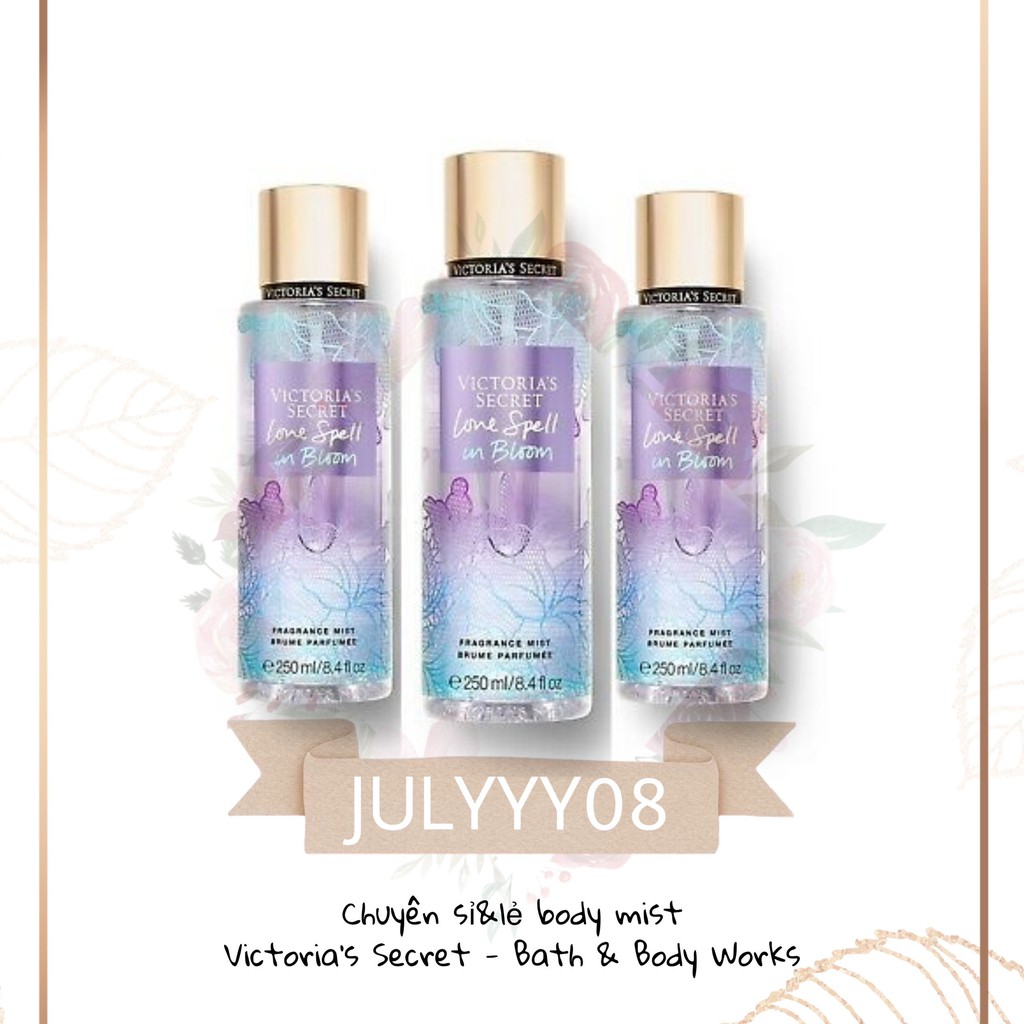 Xịt Thơm Body Victoria’s Secret Love Spell in Bloom 250ml +jɥȽÿ08+