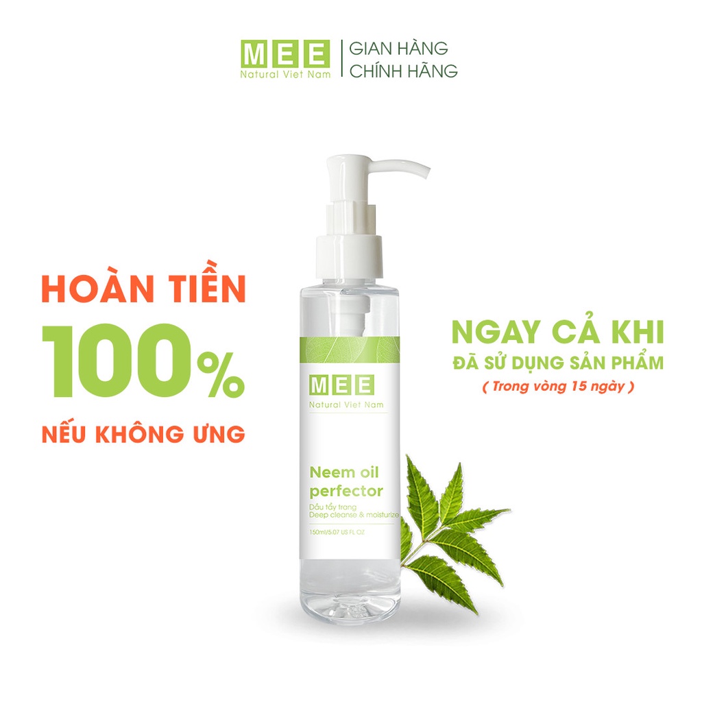 Dầu Tẩy Trang NEEM OIL Perfector MEE NATURAL Tẩy Sạch Makeup Chuyên Nghiệp & Dưỡng Ẩm 150ml