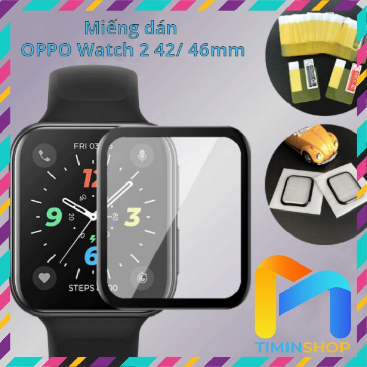 Miếng dán OPPO Watch 41/ 46mm và OPPO Watch 2 42/ 46mm - trong suốt