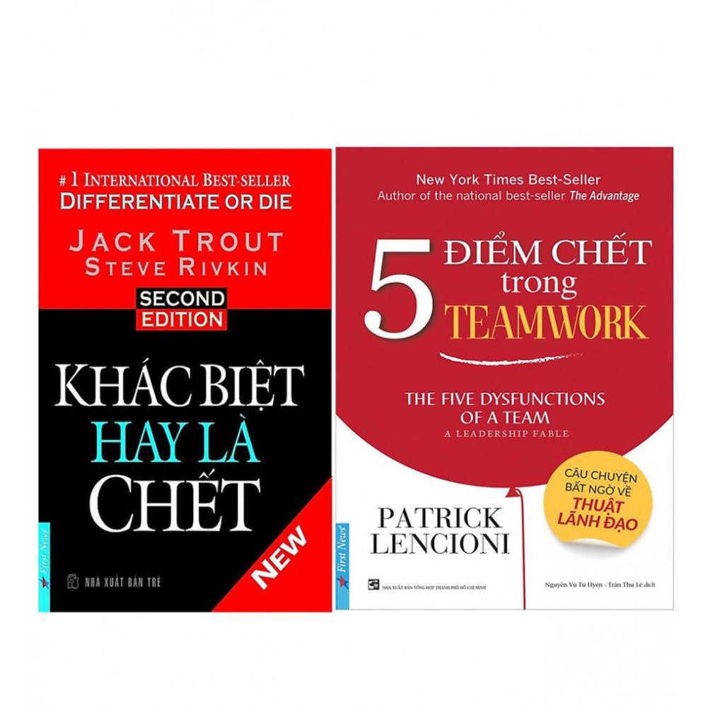 Sách First News - Combo Khác Biệt Hay Là Chết  + 5 Điểm Chết Trong Teamwork ( 2 cuốn )