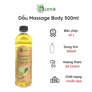 Dầu Massage Body Toàn Thân Tinh dầu Sả Chanh ACENA 500ml