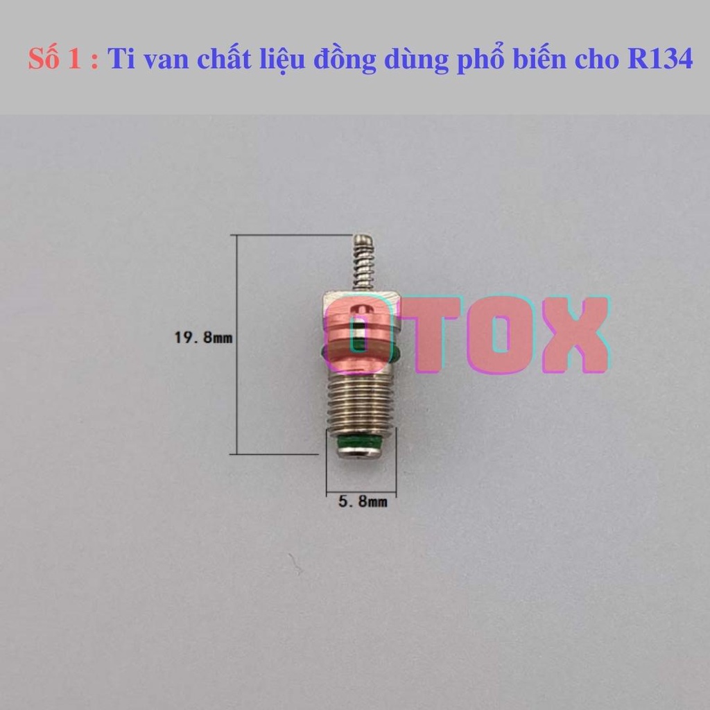 Ti van lốp điều hòa ô tô r134a r12 các loại OTOX