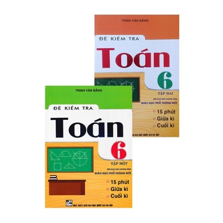 Sách - combo đề kiểm tra toán lớp 6 - tập 1+2