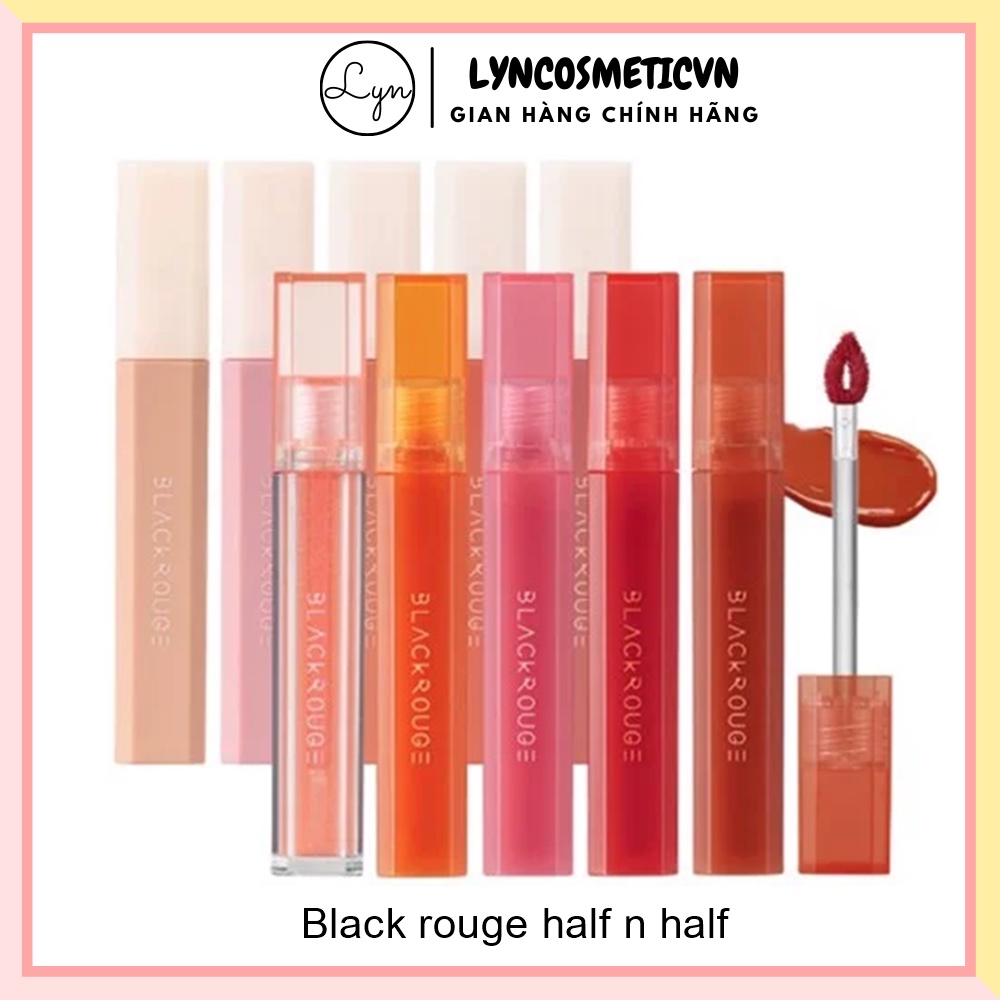 (Sẵn HG08 - Bill Hàn) Son Tint Bóng Siêu Lì Có Màu Son Black Rouge Half N Half Water Glow