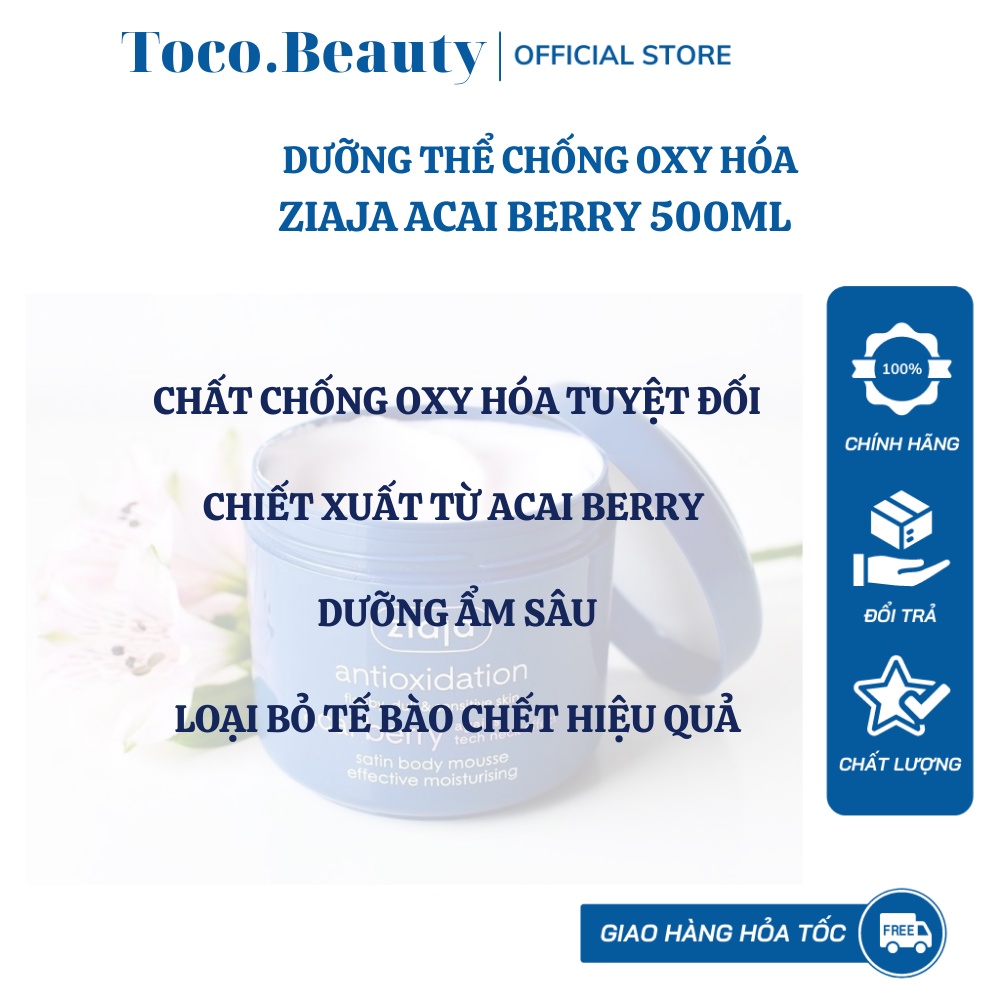 DƯỠNG THỂ CẤP ẨM SÂU, CHỐNG OXY HÓA, NGĂN NGỪA LÃO HÓA ZIAJA ACAI BERRY 200ML