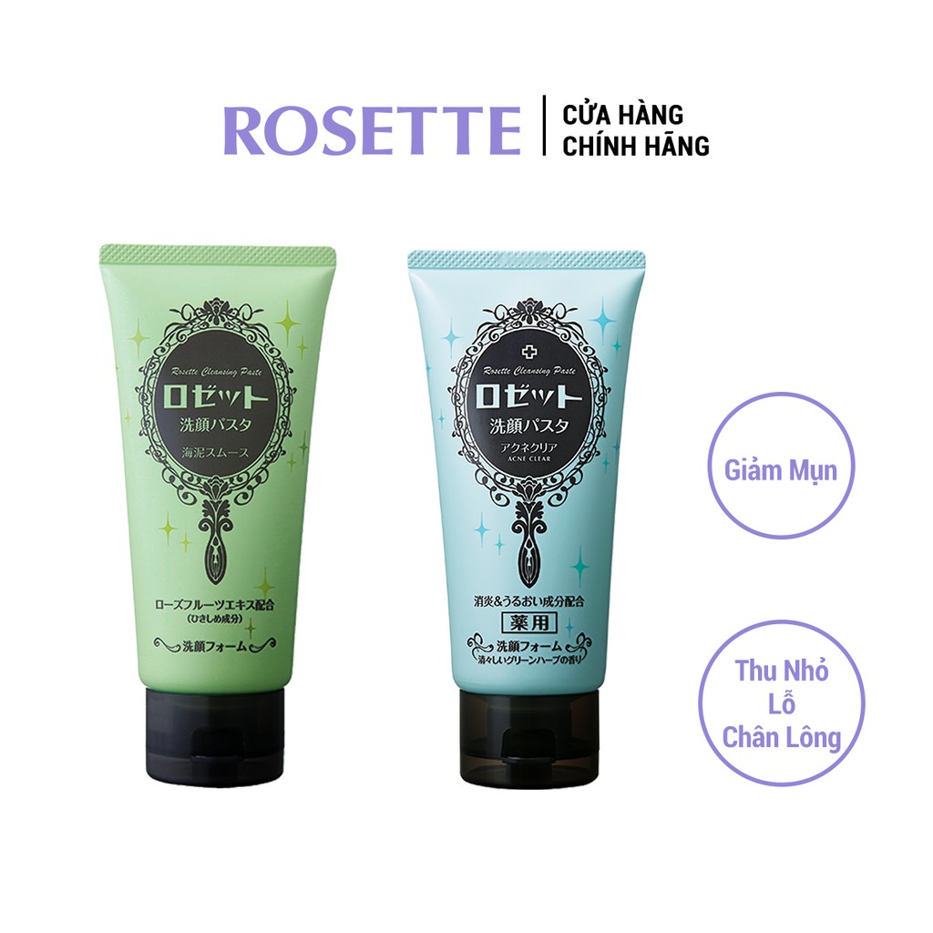 Combo Sữa Rửa Mặt Làm Giảm Mụn Rosette Face Wash Pasta Acne Clear (120g) Và Thu Nhỏ Lỗ Chân Lông Rosette 120g