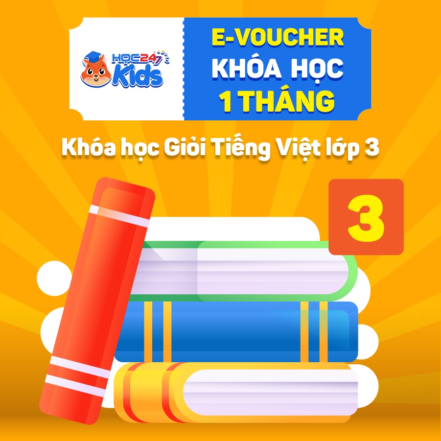 Toàn quốc [E-voucher] Khóa học Giỏi Tiếng Việt lớp 3 (1 tháng) - App HOC247 Kids