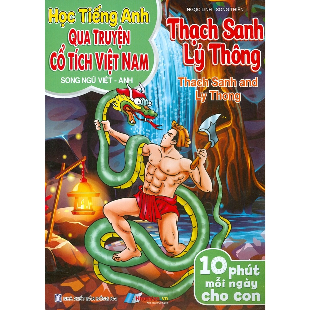 Sách - Học Tiếng Anh Qua Truyện Cổ Tích Việt Nam - Thạch Sanh, Lý Thông  (Song Ngữ Việt-Anh)