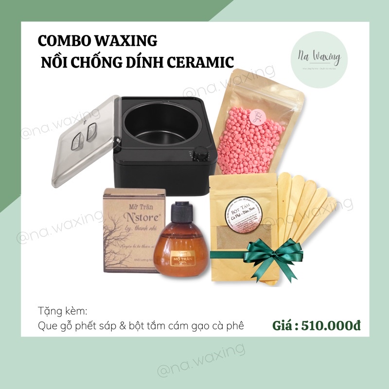 COMBO WAX LÔNG NỒI CHỐNG DÍNH CAO CẤP CERAMIC