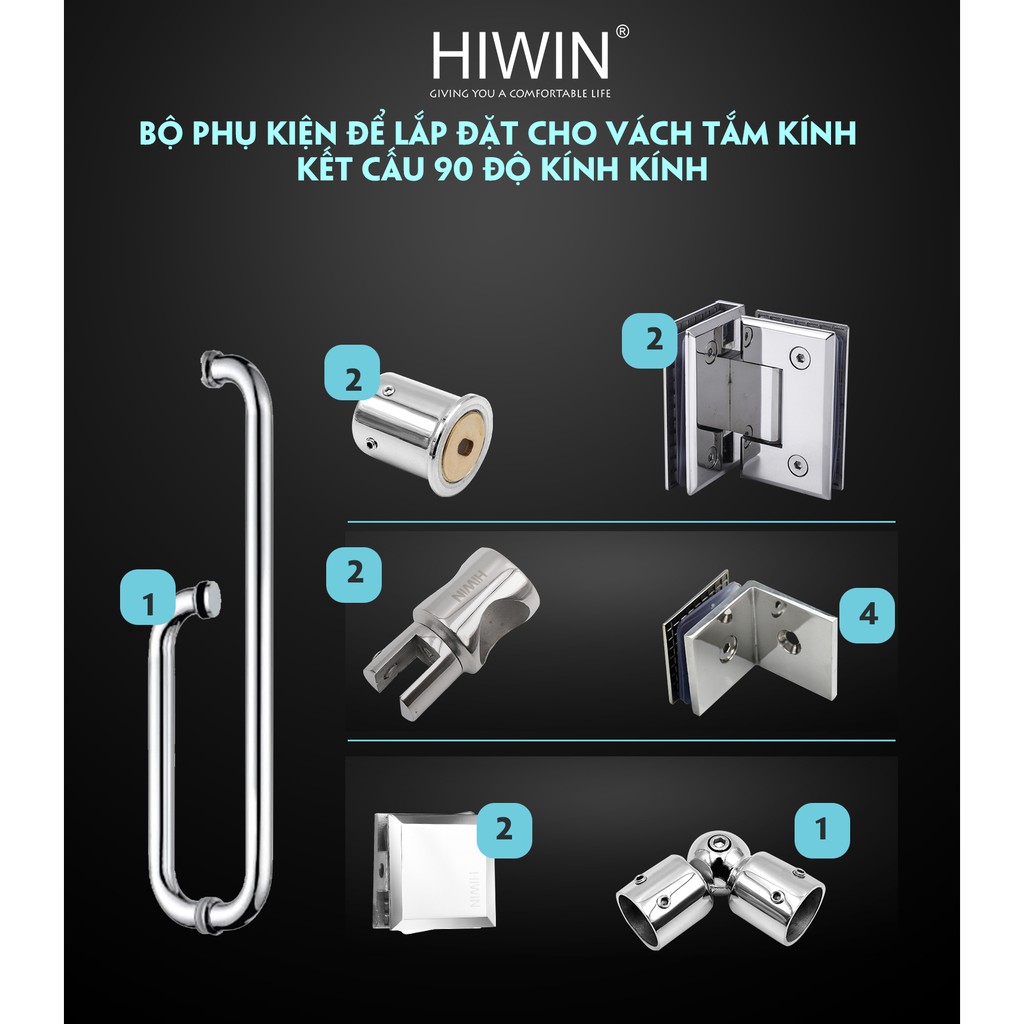 Bộ phụ kiện vách tắm kính kết cấu 90 độ kính - kính SUS304 Hiwin PKF-90KK