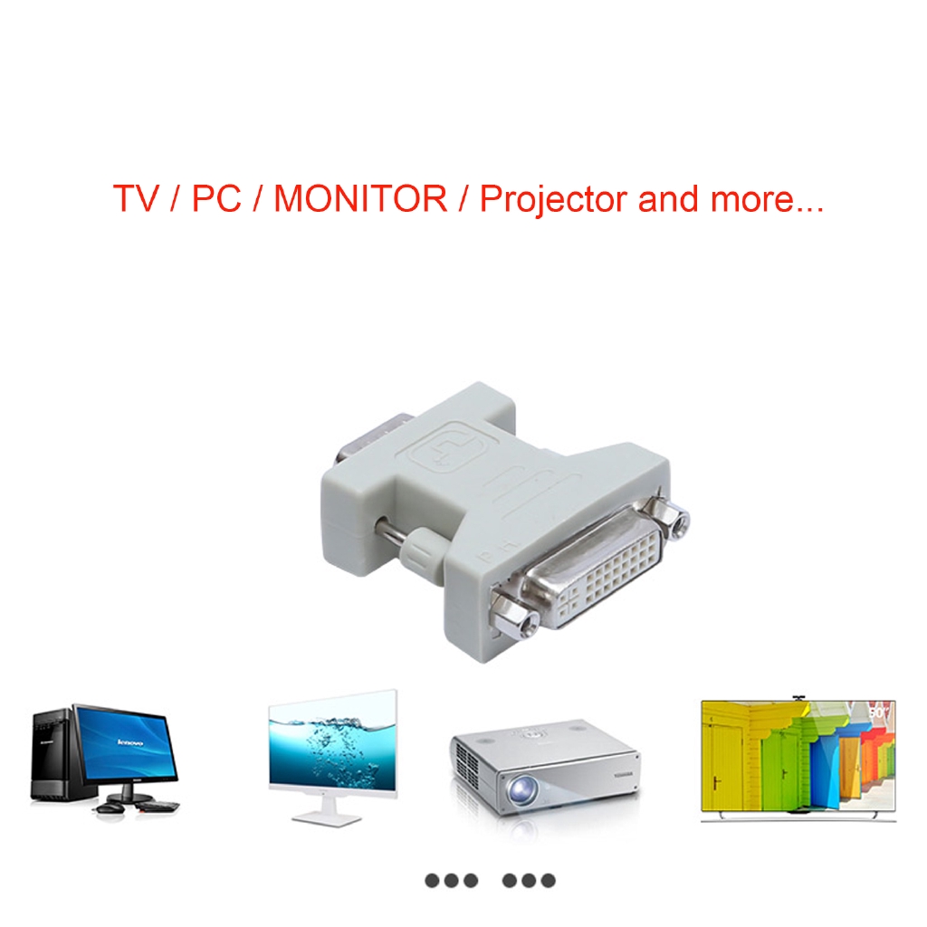 Mới Đầu Chuyển Đổi Dvi Sang Vga Dvi-D 24 + 1 Dvi-I 24 + 5