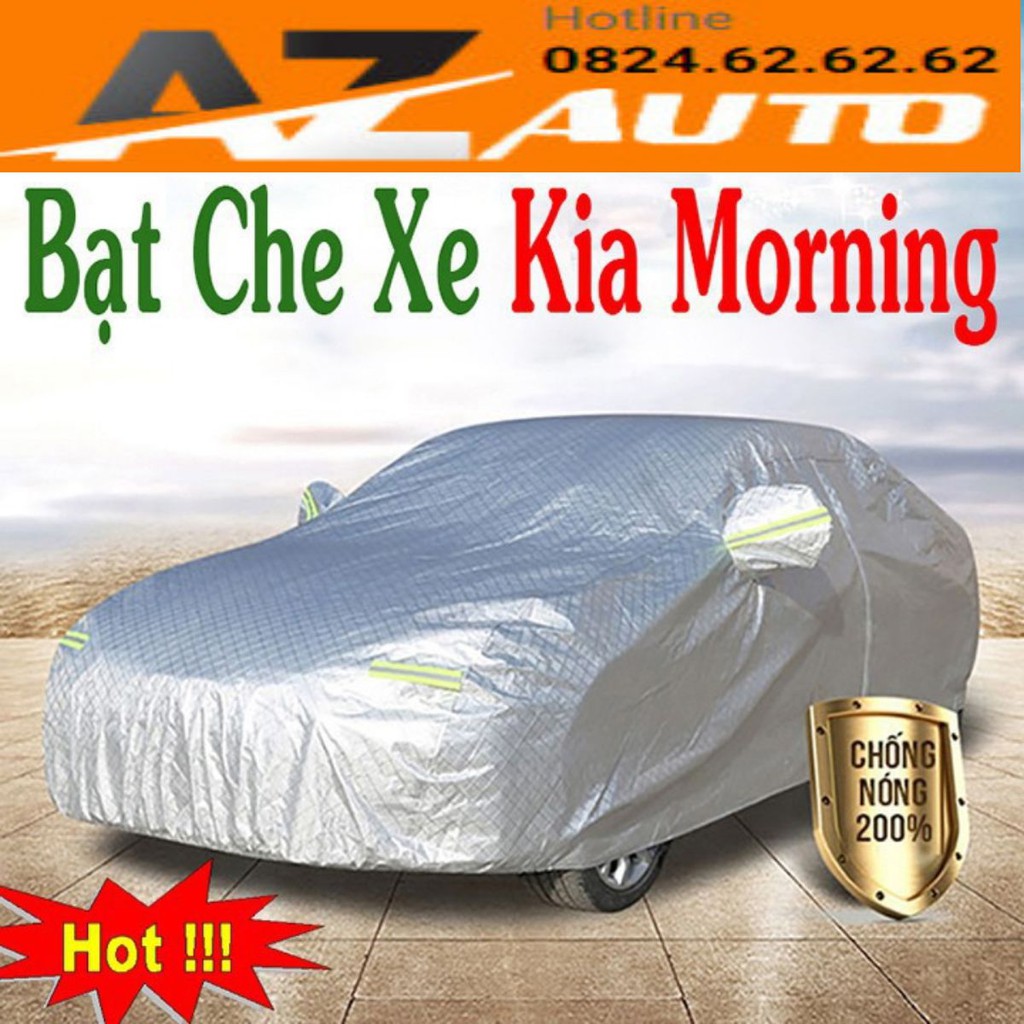 Bạt Phủ Ô Tô #Kia Morning CAO CẤP 3 LỚP -Tráng Bạc Cách Nhiệt, Chống Nước, Chống Trộm Gương(hàng cao cấp)