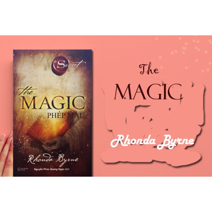 Sách - The Magic - Phép Màu - Rhonda Byrne
