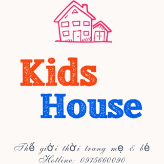 Kids House-Thời Trang Mẹ và Bé