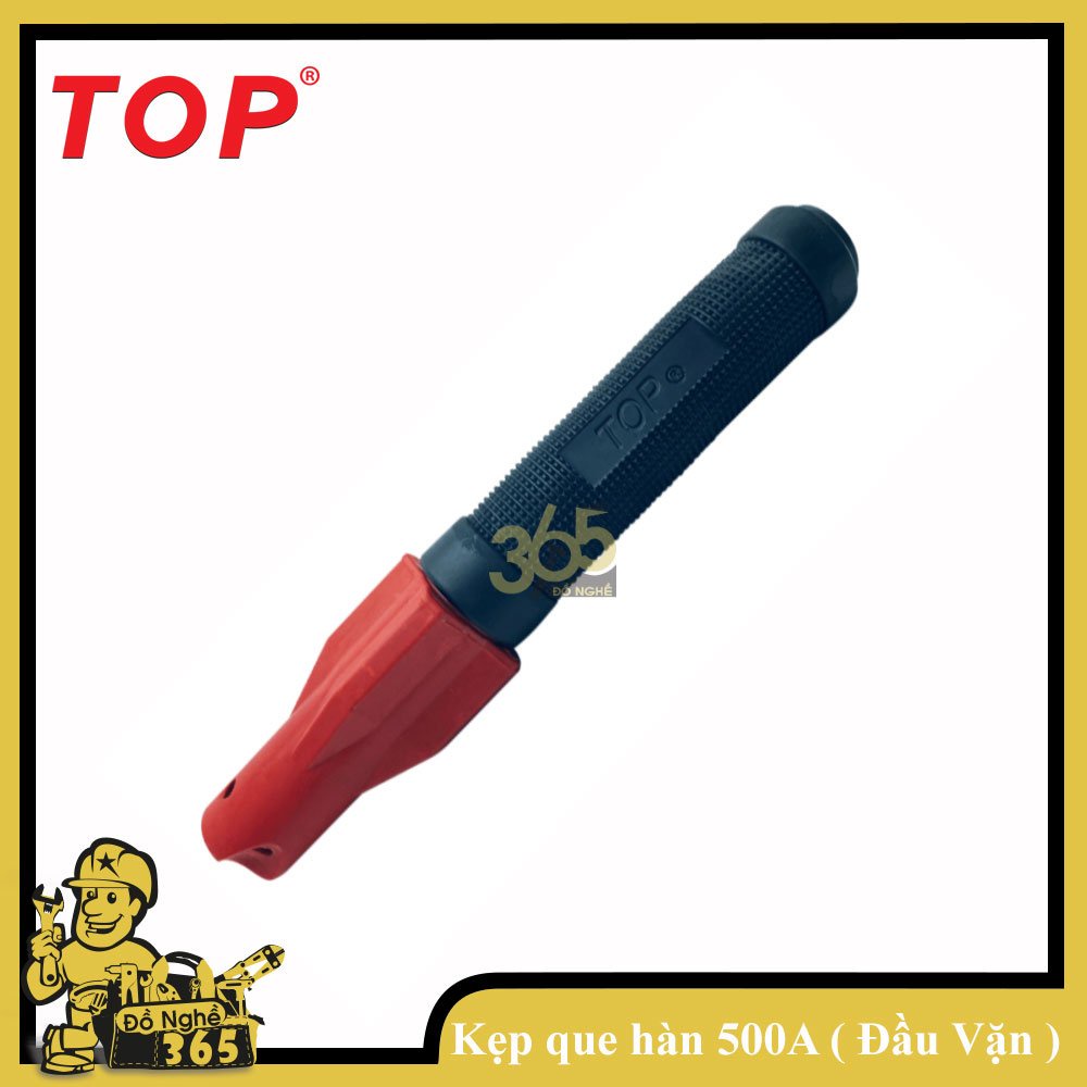 KẸP QUE HÀN 500A TOP