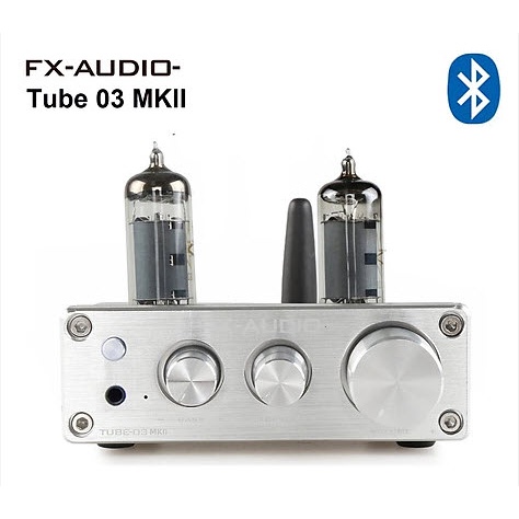 Bộ Preamplifier FX-AUDIO TUBE-03 MKII Bản Nâng Cấp Dùng Bóng 6K4 Chipset ESS9023 Công Nghệ Bluetooth 5.0 HIFI