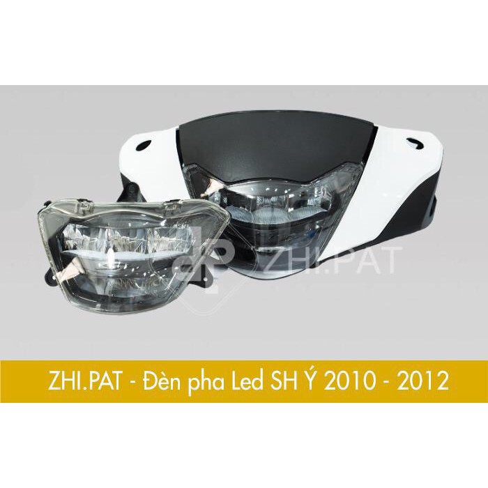 ĐÈN PHA LED 2 TẦNG ĐỘ CHO SH Ý 2010-2012 ZHIPAT ( LẮP NHƯ ZIN SIÊU SÁNG)