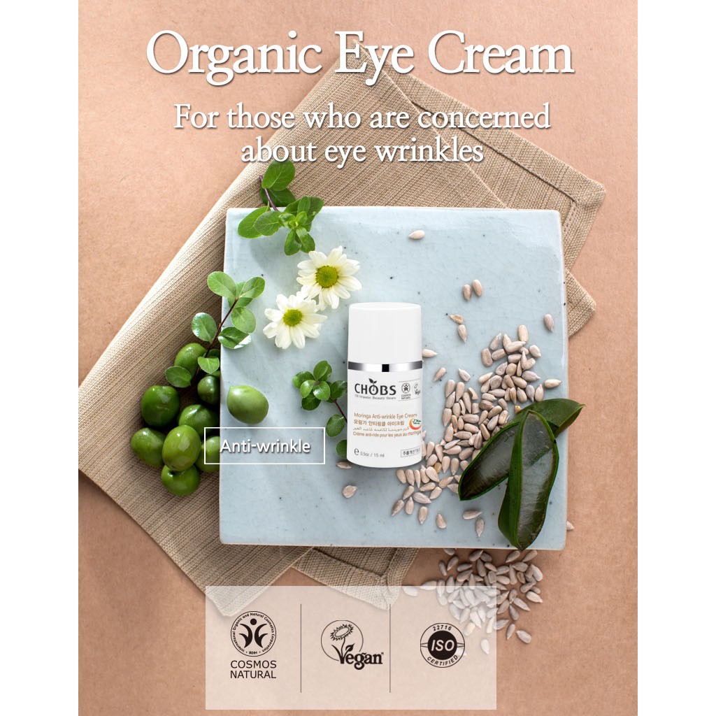 Organic hữu cơ thương hiệu tốt nhất Hàn Quốc  - Kem mắt CHOBS Moringa