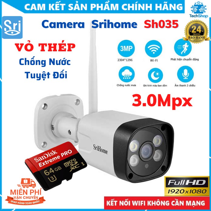 Camera Wifi SriHome Sh035 - 3.0Mpx 1296P- Camera Ngoài Trời Quay Đêm Siêu Nét,Vỏ Thép Chống nước, Cảnh báo chuyển động
