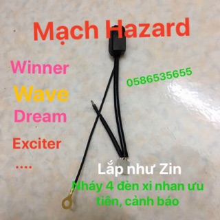 Mạch Hazard các dòng xe Winner, Ex ...
