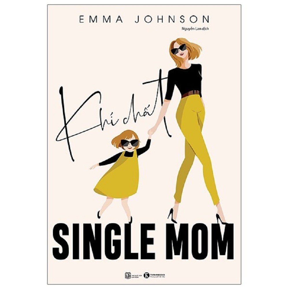 Sách Thái Hà - Combo: Khí Chất Single Mom + Siêu Nhân Mẹ