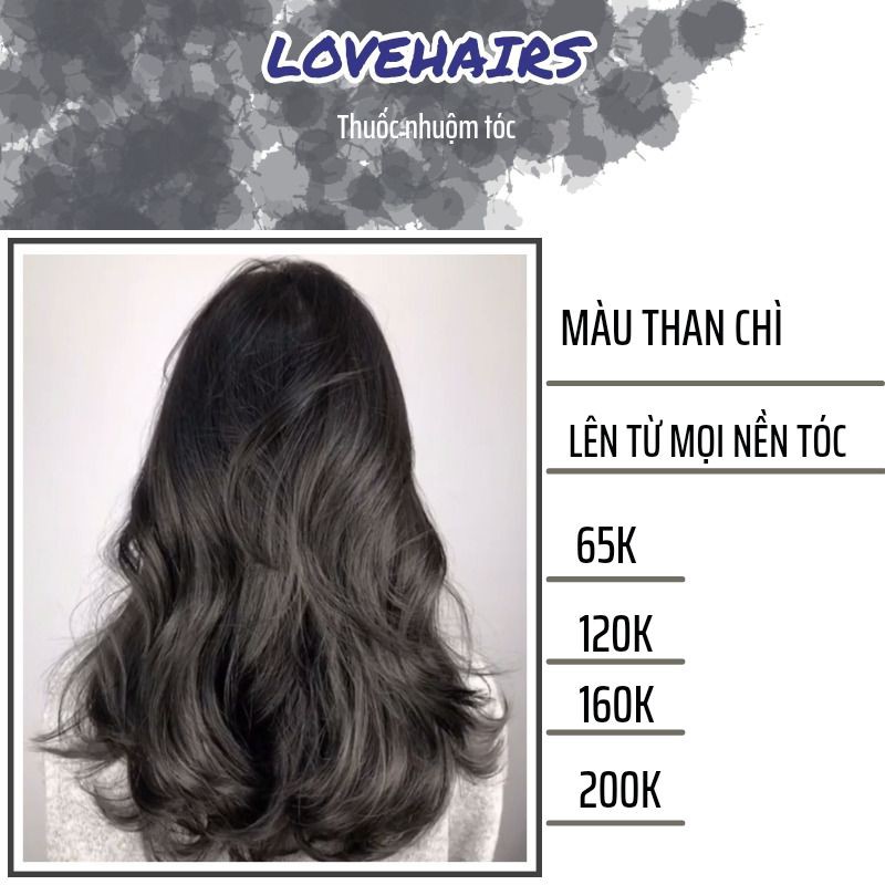 Thuốc Nhuộm Tóc Than Chì - Màu Tóc Cá Tính Mà Không Rực Rỡ, Đẹp Theo Chất Riêng Của Bạn - Love Hairs