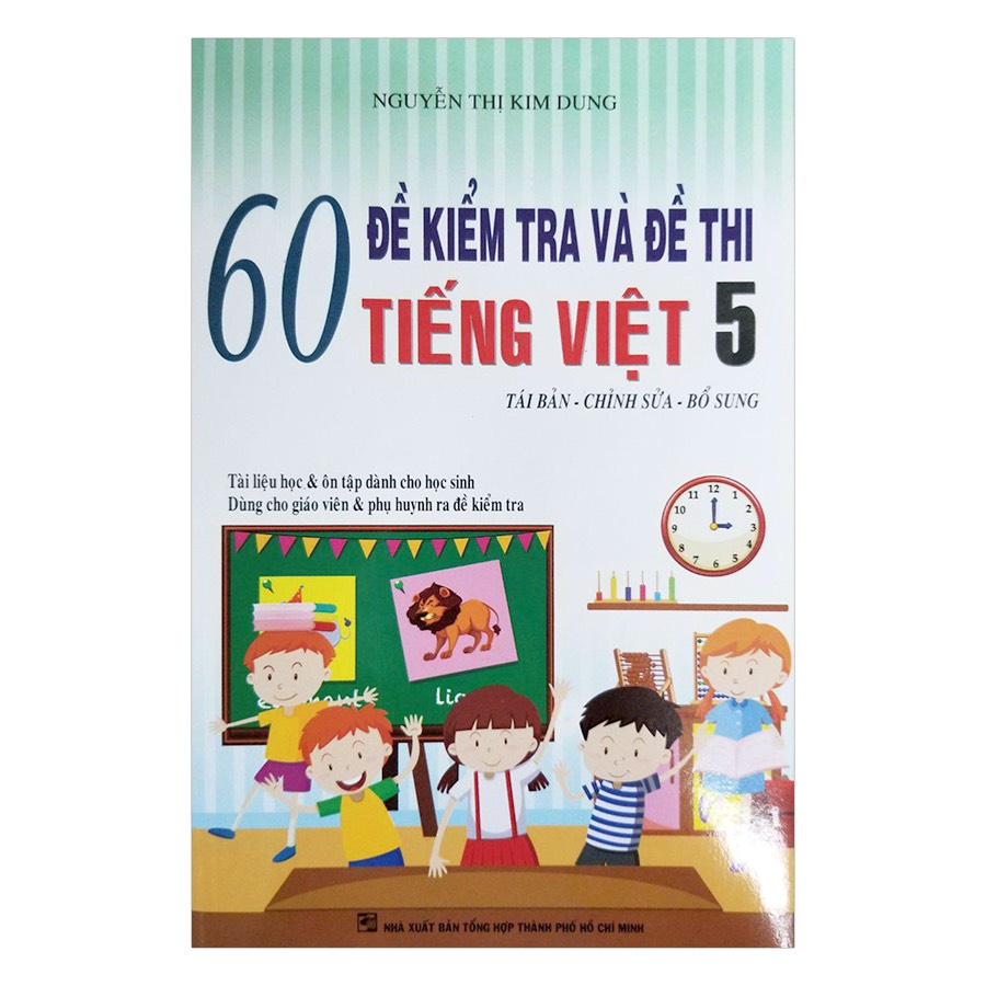 Sách - 60 Đề Kiểm Tra Và Đề Thi Tiếng Việt 5
