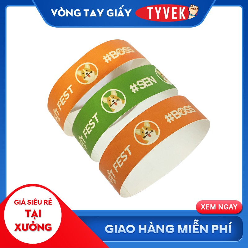 Vòng Tay Giấy Dùng 1 Lần - GIẢM 10K Nhập [ VONG TAY TYVEK ] - Sản Xuất Theo Yêu Cầu Tại Hà Nội